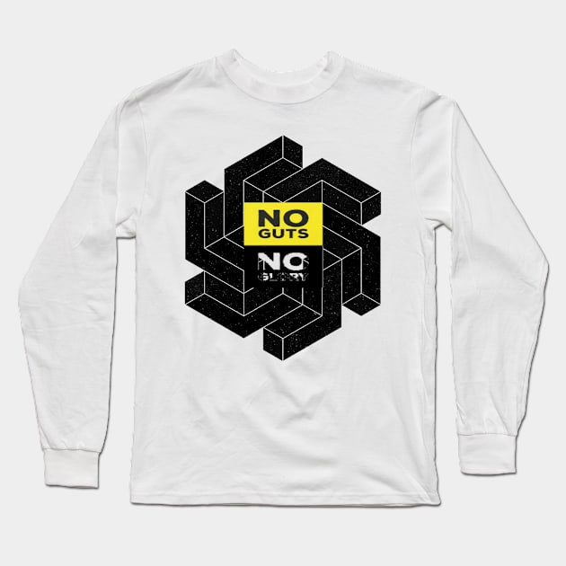 No guts no glory Long Sleeve T-Shirt by joshsmith